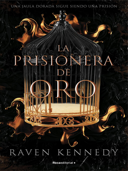 Title details for La prisionera de oro by Raven Kennedy - Wait list